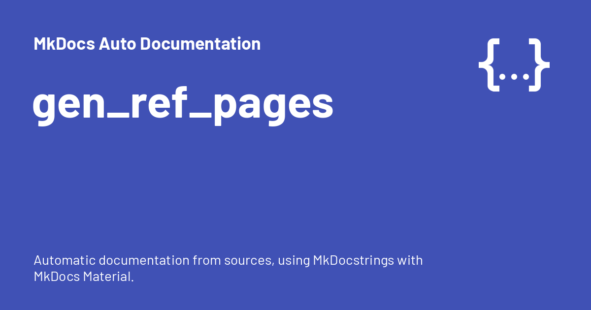 gen_ref_pages - MkDocs Auto Documentation